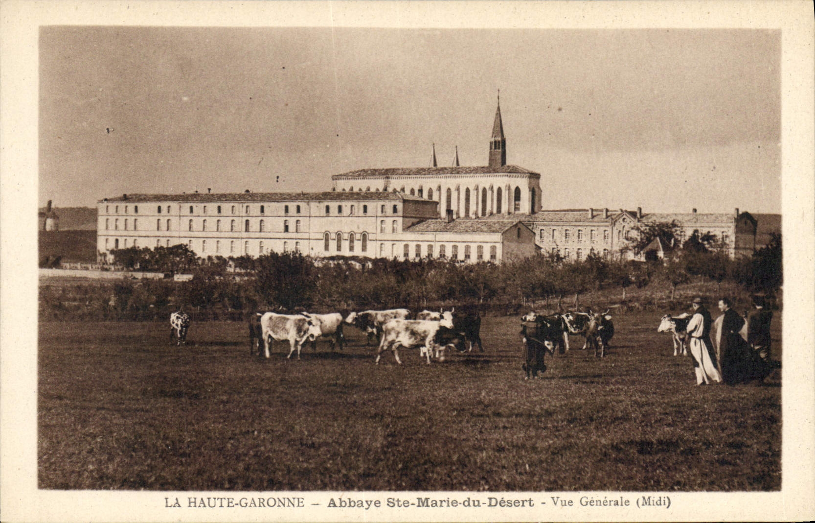 La Haute-Garonne – Abbaye Ste-Marie-du-Désert – Vue Générale (Midi)