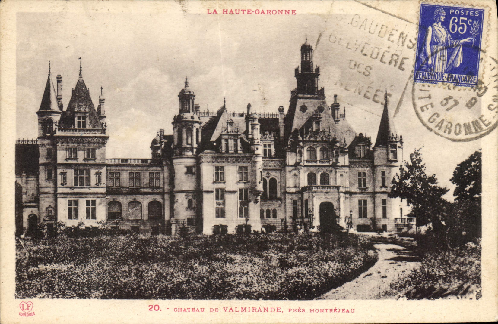 Château de Valmirande — près Montréjeau — éditeur LF Toulouse, n°20