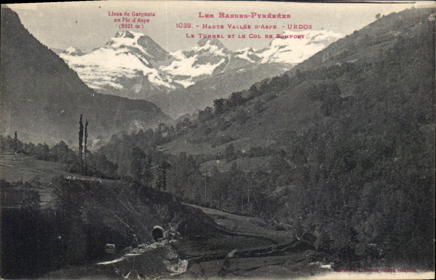 CPA Les Basses Pyrenees Haute Vallee d'Aspe Le Tunnel et le Col de Somport