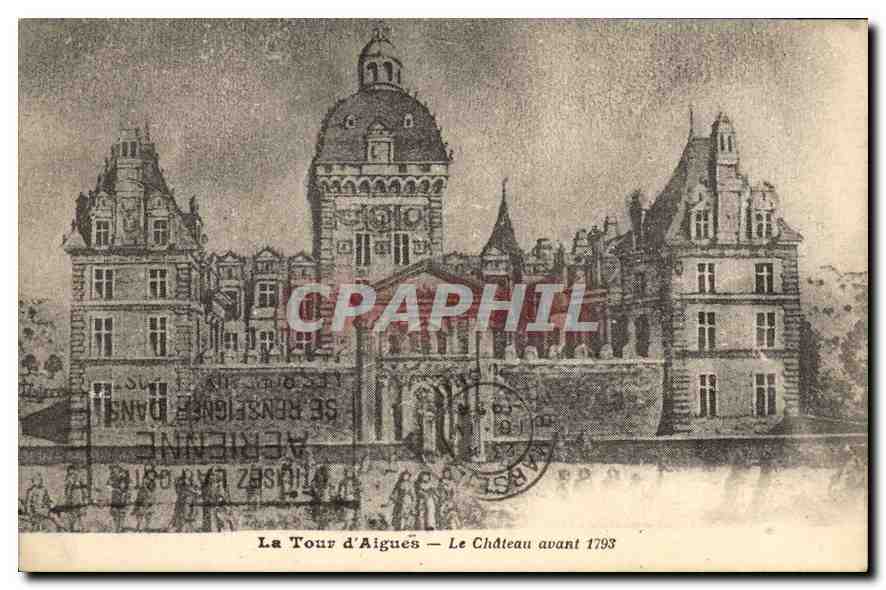 La Tour d'Aigues — Le Château avant 1793 — Éditeur inconnu