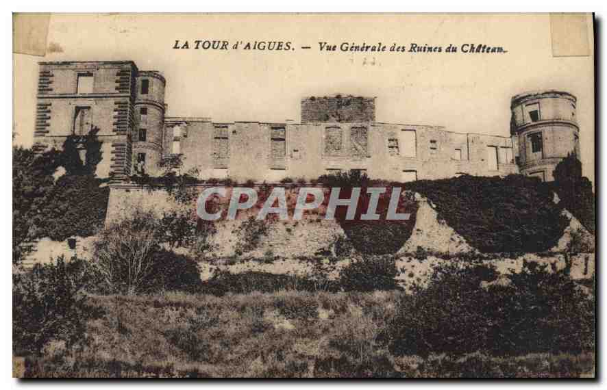 La Tour d'Aigues — Vue Générale des Ruines du Château