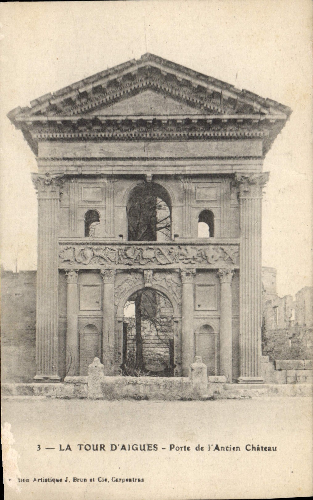 La Tour d'Aigues - Porte de l'Ancien Château — J. Brun et Cie, Carpentras, n°3