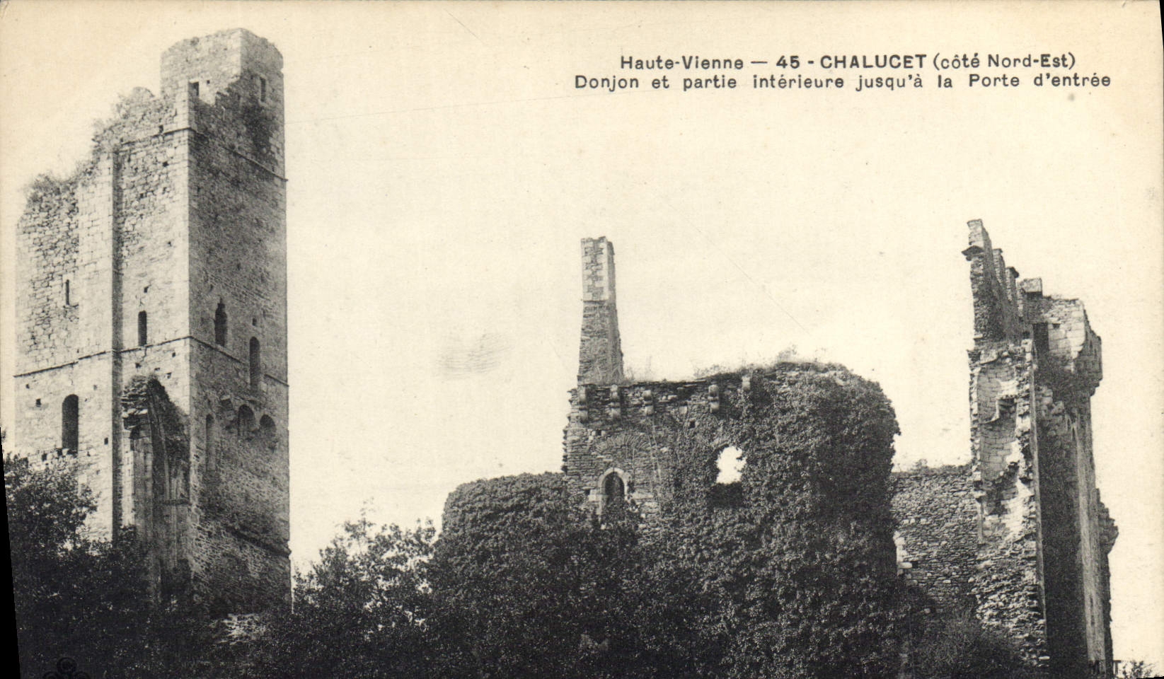 Chalucet — Donjon et partie intérieure jusqu'à la Porte d'entrée — Haute-Vienne — 45