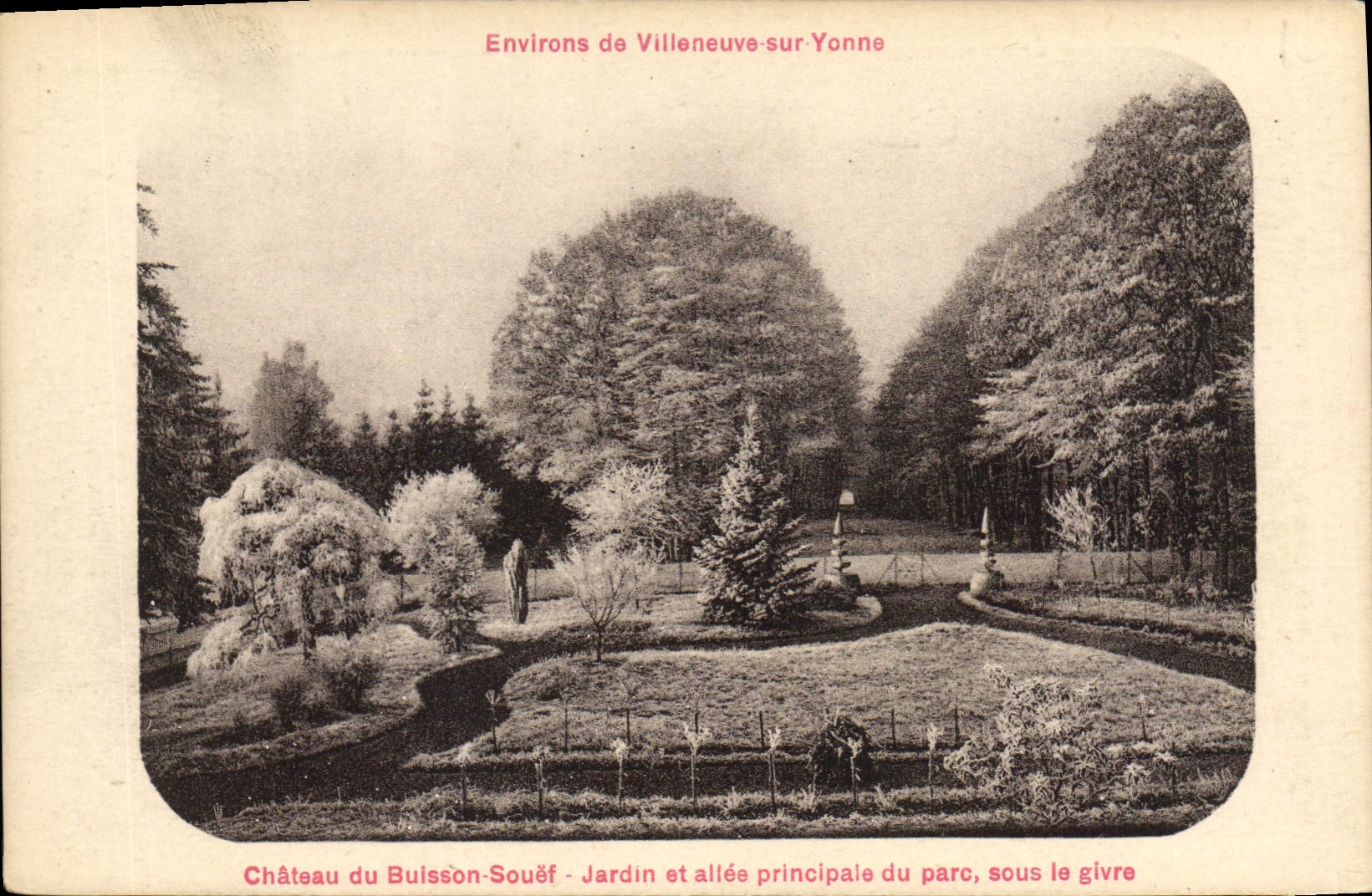 Château du Buisson-Souëf — Jardin et allée principale du parc sous le givre — éditeur Stin-Bromure & Drogan, Paris