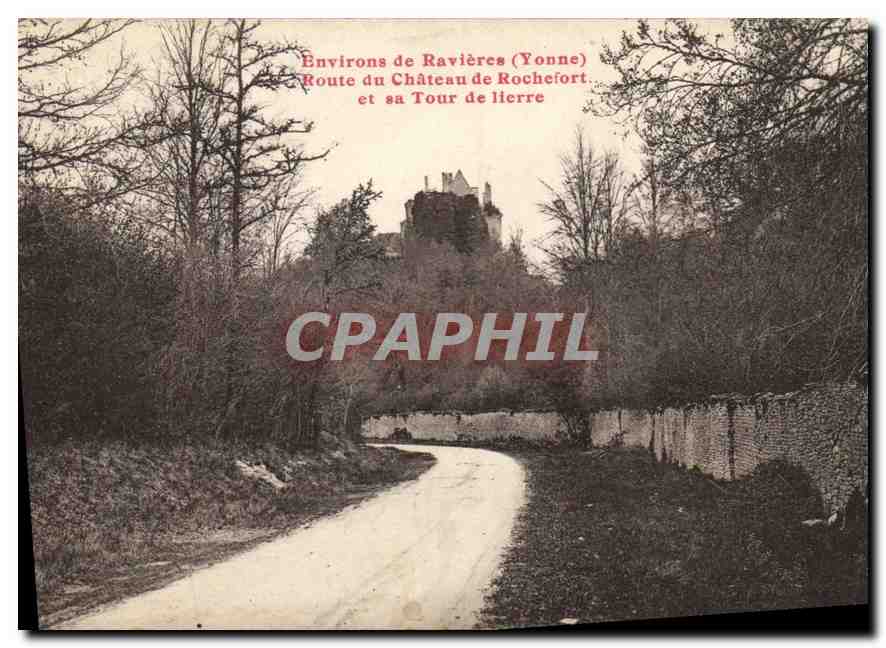 Environ de Ravières (Yonne) — Route du Château de Rochefort et sa Tour de lierre — Simil-bremure, Paris