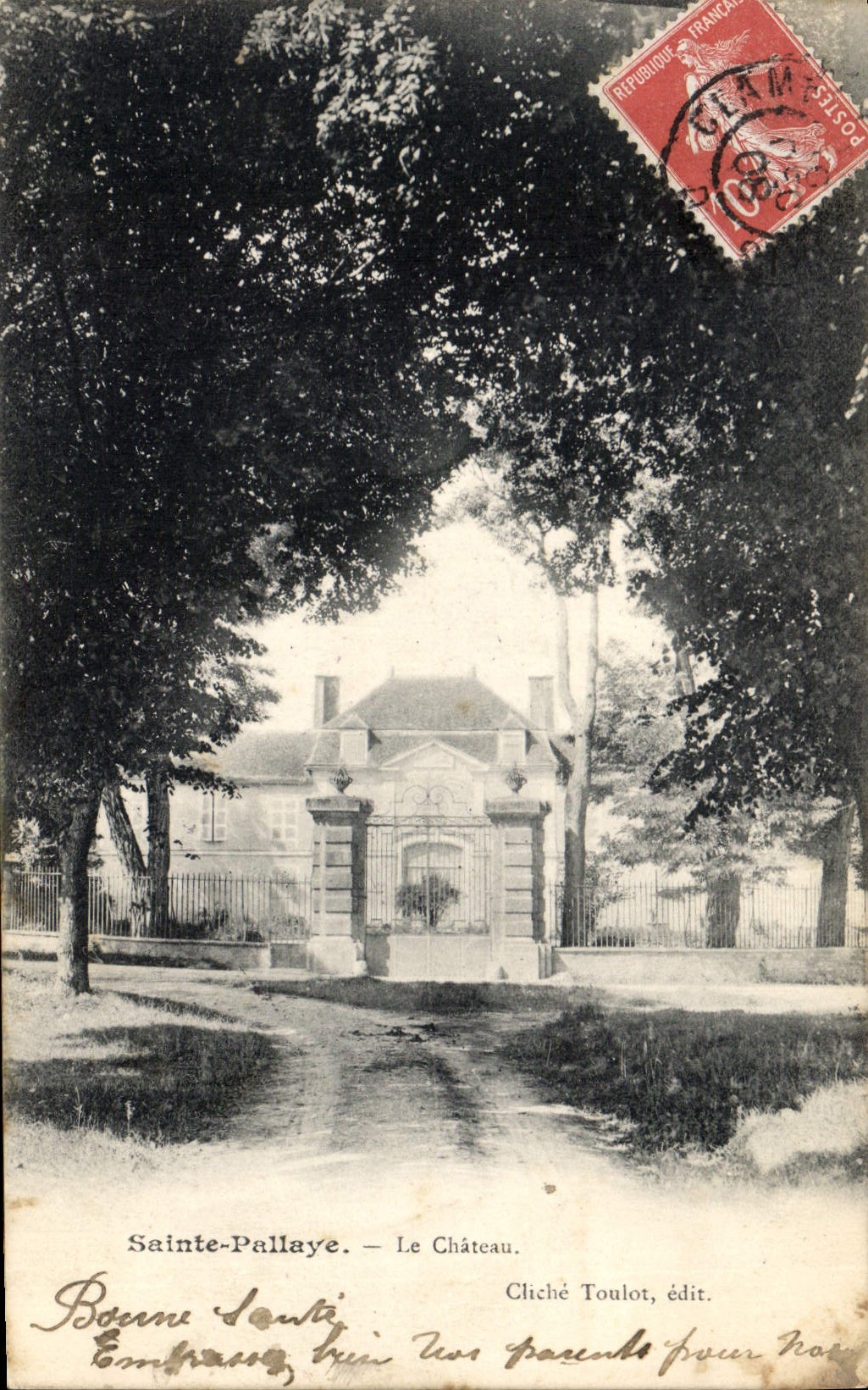 Sainte-Pallaye — Le Château — Cliché Toulot, édit.