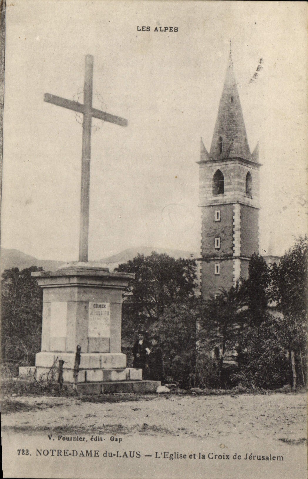 Notre-Dame-du-Laus — L'Église et la Croix de Jérusalem — V. Pournier, édit. Gap, n°782