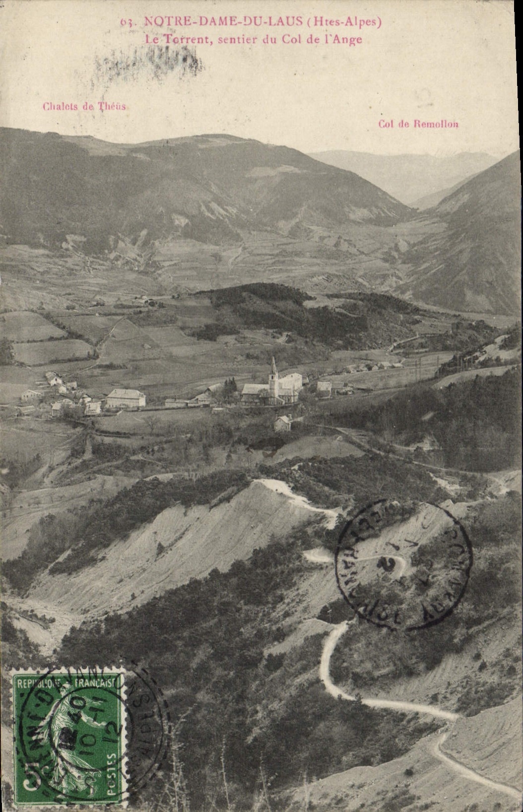 Notre-Dame-du-Laus (Htes-Alpes) — Le Torrent, sentier du Col de l'Ange — Châlets de Théüs — Col de Remollon