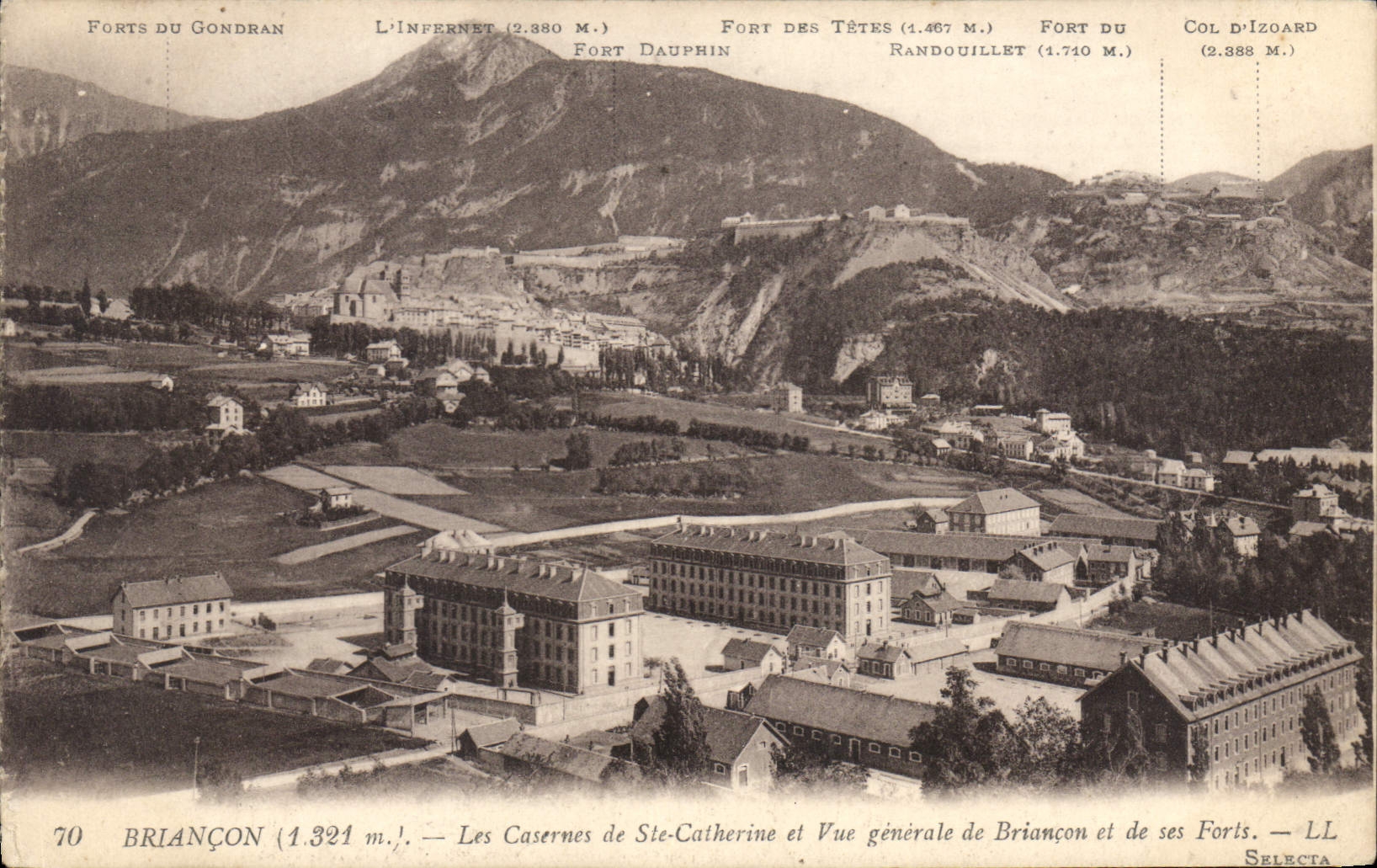 BRIANÇON (1.321 m.) — Les Casernes de Ste-Catherine et Vue générale de Briançon et de ses Forts — LL SELECTA