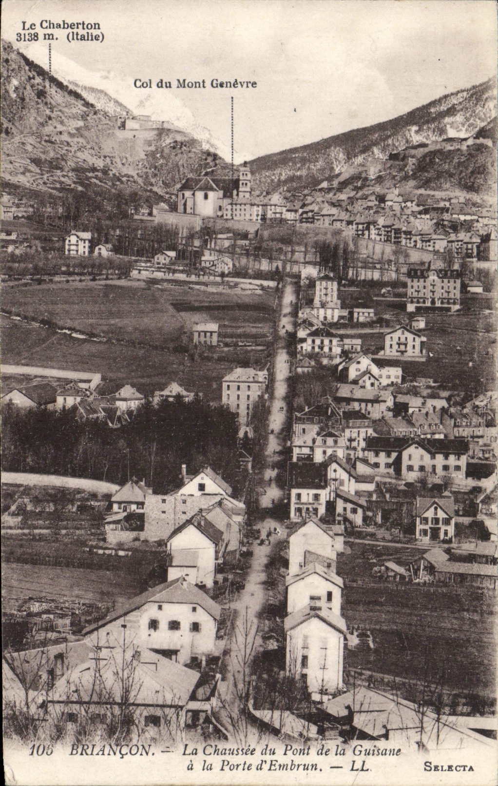 Briancón — La Chaussée du Pont de la Guisane à la Porte d'Embrun — SELECTA