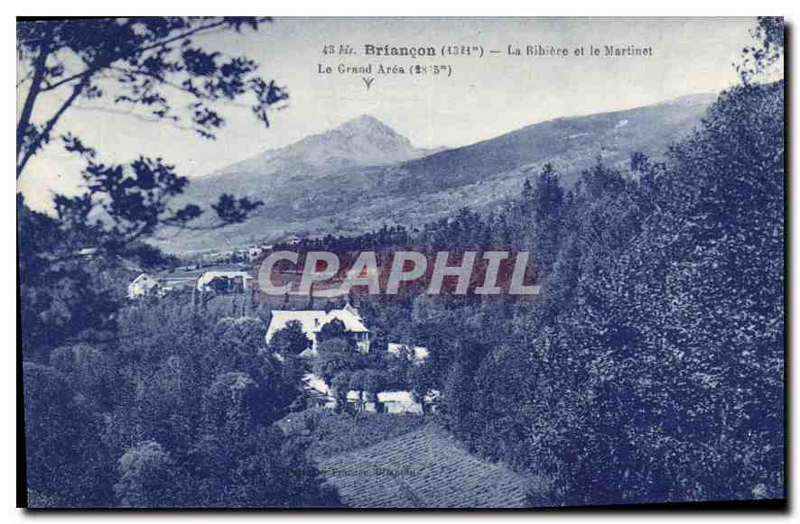 CPA Briancon La Ribiere et le Martinet Le Grands Area 