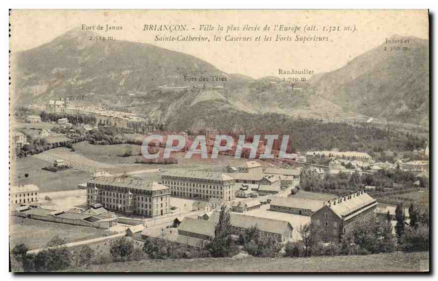 CPA Briancon Ville la plus elevee de l'Europe Sainte Catherine les Casernes et les Forts Superieurs 