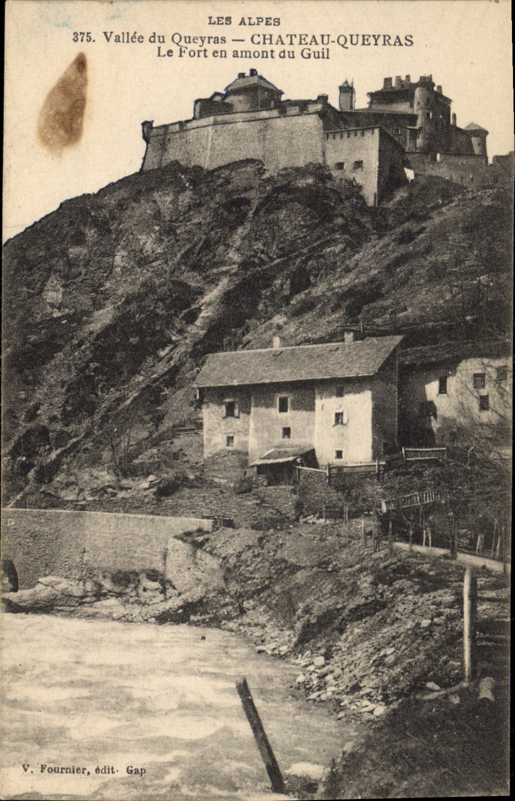 Château-Queyras — Le Fort en amont du Guil — V. Fournier, édit. Gap