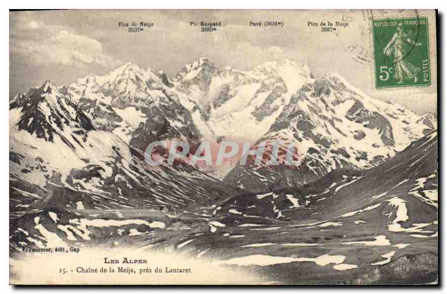 Chaîne de la Meije, près du Lautaret — V. Tournier, édit., Gap — n°15