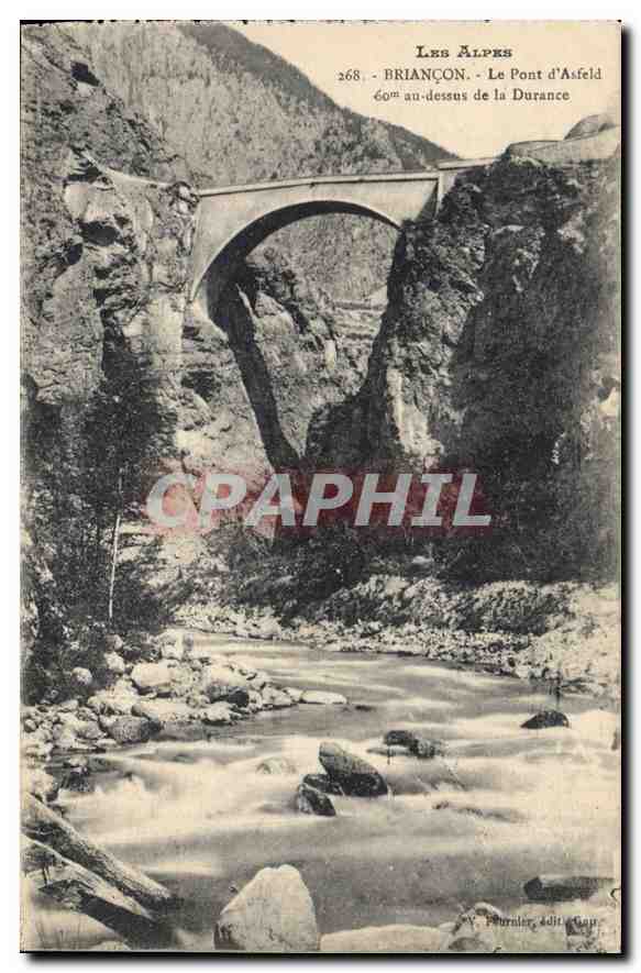Les Alpes - Briançon - Le Pont d'Asfeld au-dessus de la Durance - V. Pournier, édition 268