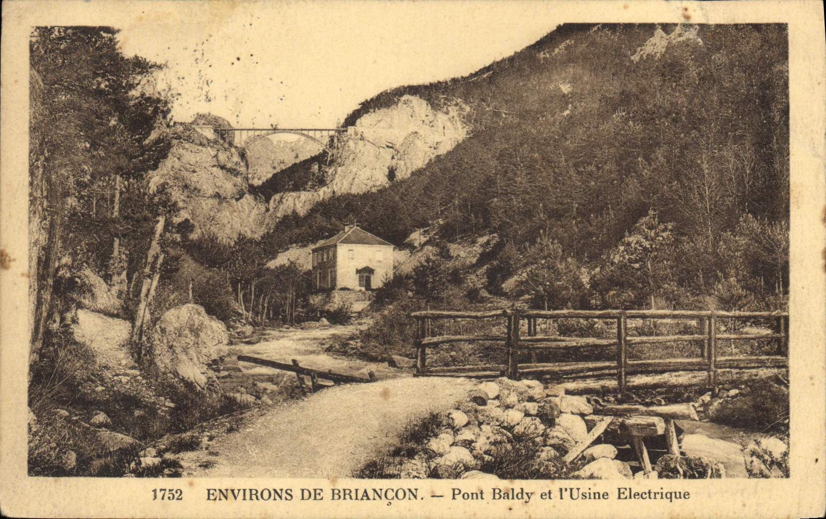 Environs de Briançon — Pont Baldy et l'Usine Électrique — Édition Librairie Briançon