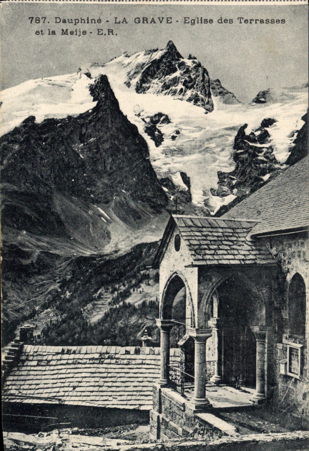 Dauphiné - LA GRAVE - Église des Terrasses et la Meije - E.R.