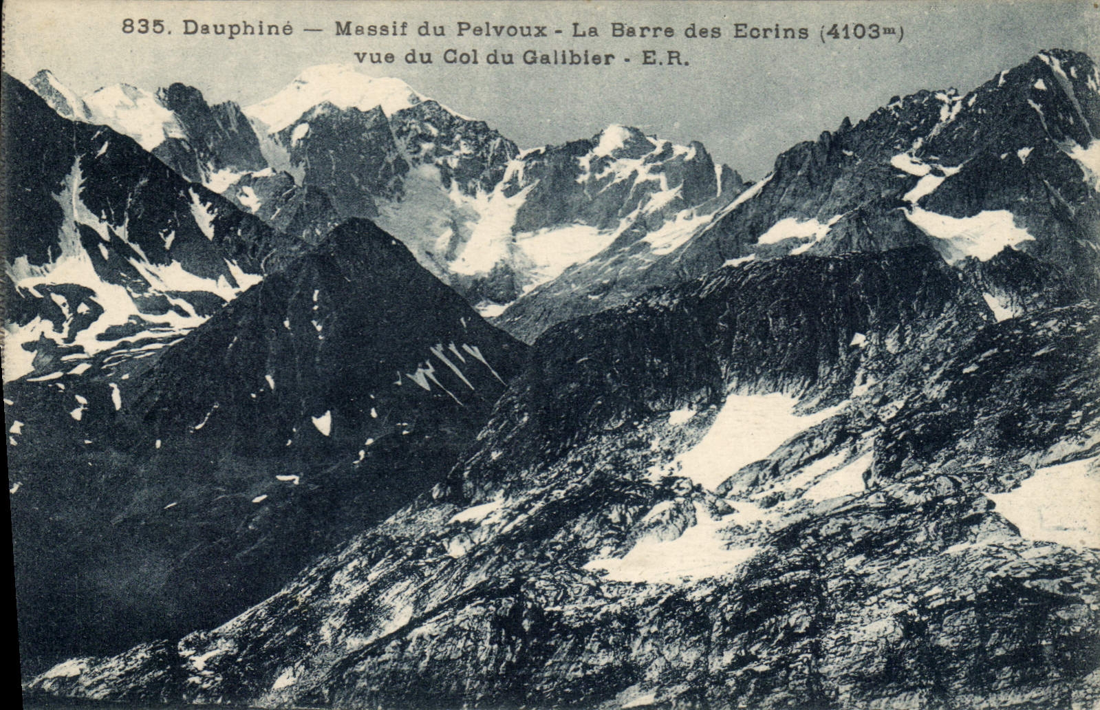 Dauphiné — Massif du Pelvoux — La Barre des Ecrins (4103m) vue du Col du Galibier — E.R. — n°835