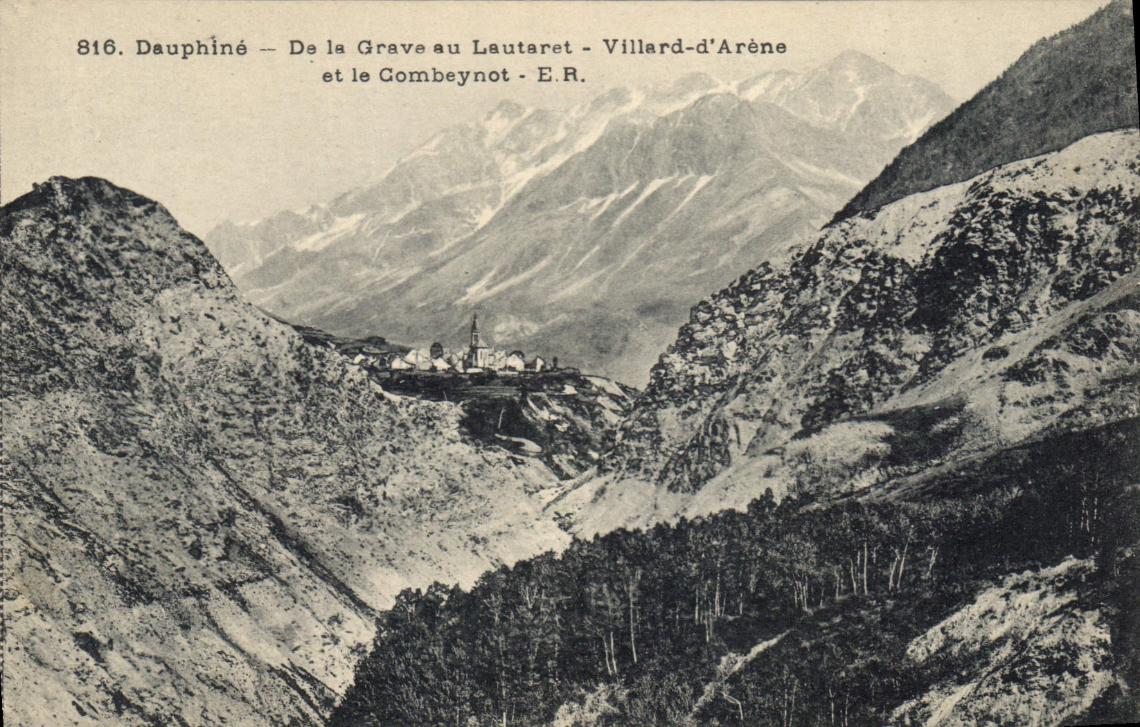 Dauphiné — De la Grave au Lautaret — Villard-d'Arène et le Gombeynot — E.R. — n° 816