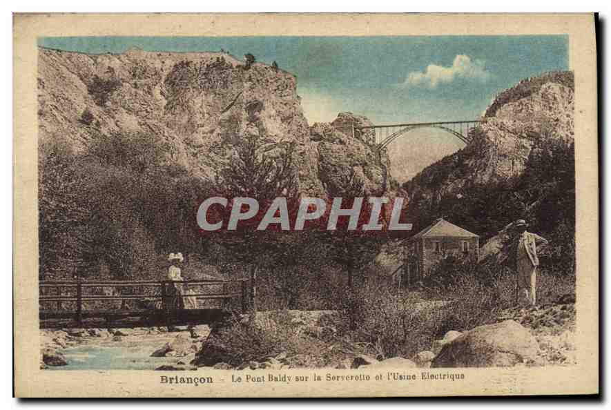Briancón - Le Pont Baldy sur la Serverolito et l'Usine Électrique — Éditions Jourdauc