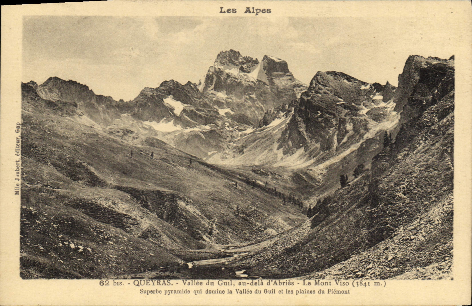 Queyras - Vallée du Guil, au-delà d'Abriès - Le Mont Viso (3841 m.) — Mlle Jobert, éditeur, Gap, n° 62 bis