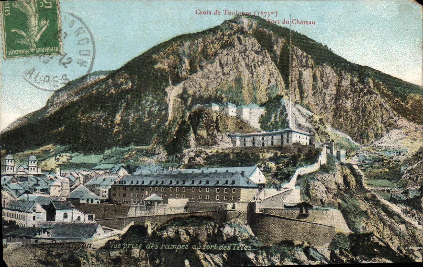Vue prise des rampes au fort des Têtes — Croix de Taulousse (1873m) — Fort du Château — Édit. Briançon