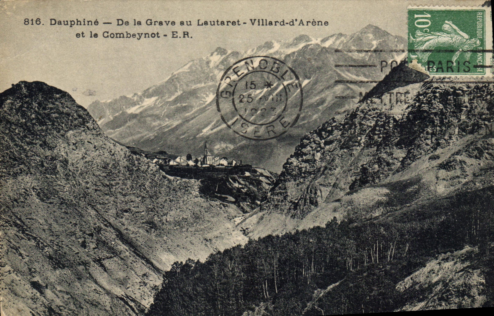 Dauphiné — De la Grave au Lautaret - Villard-d'Arène et le Combeynot - E.R. — Éditeur E.R.
