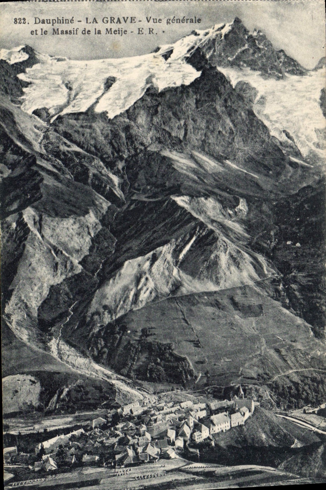 La Grave - Vue générale et le Massif de la Meije - E.R. - n°822