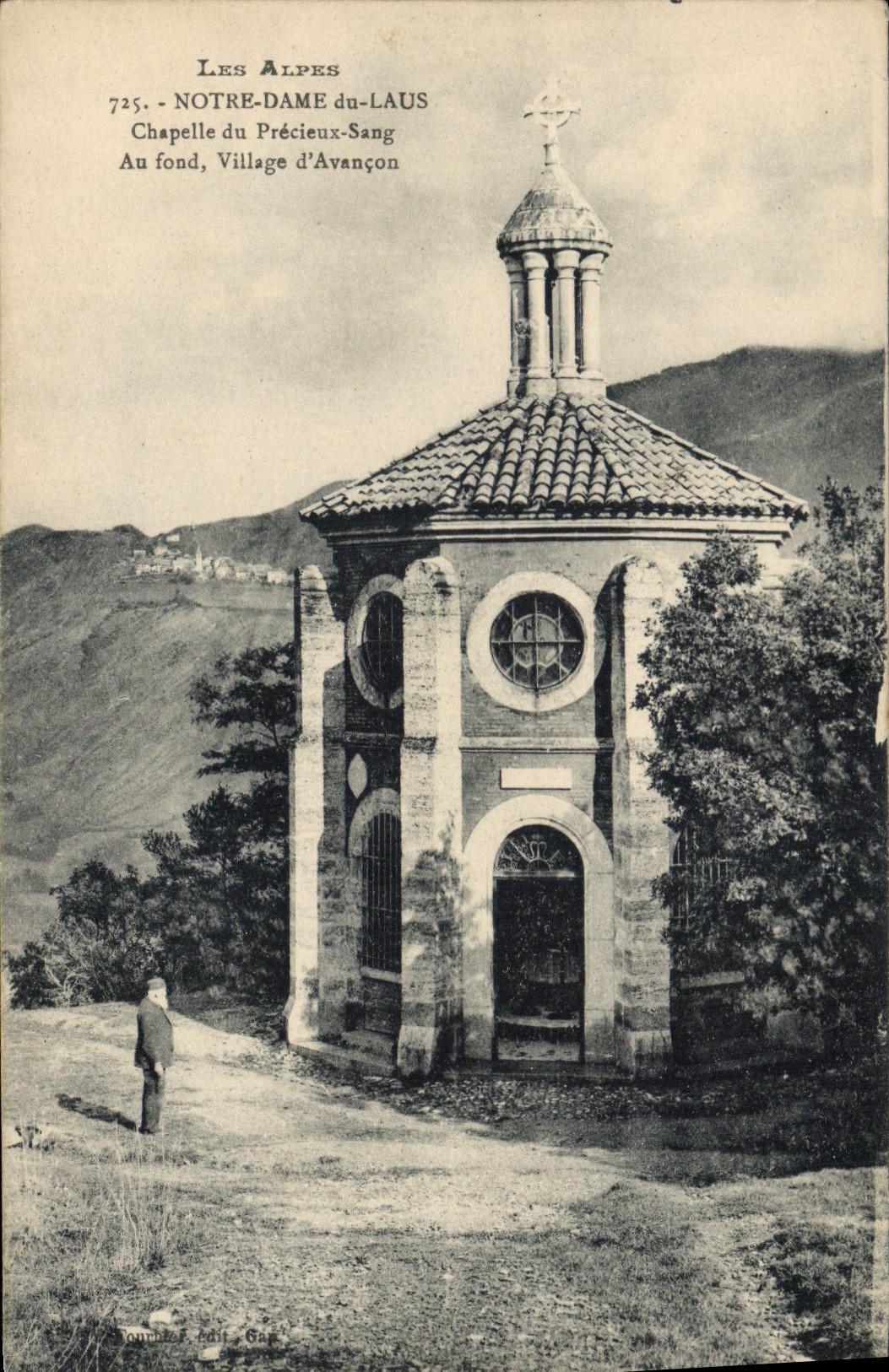 Les Alpes — Chapelle Notre-Dame du Précieux-Sang à Avançon — Éditeur : L'Ami du Touriste, n° 725