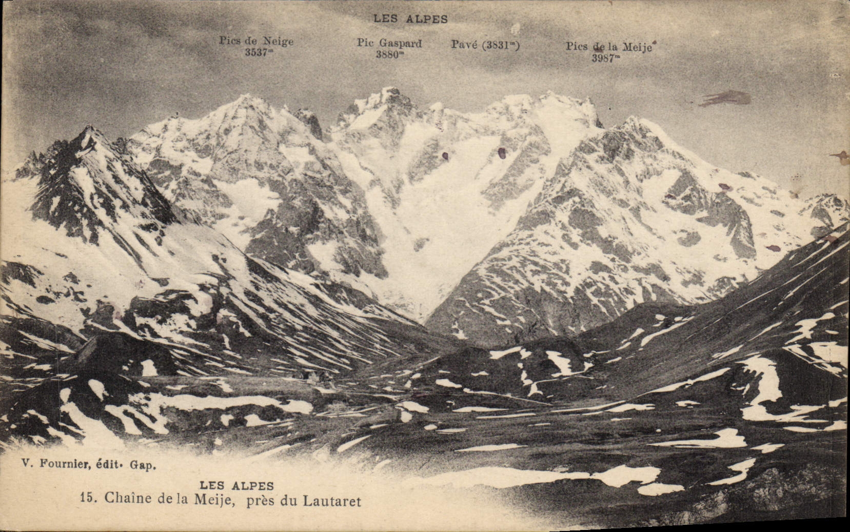 Chaine de la Meije, près du Lautaret — Les Alpes — V. Fournier, édit. Gap, n°15