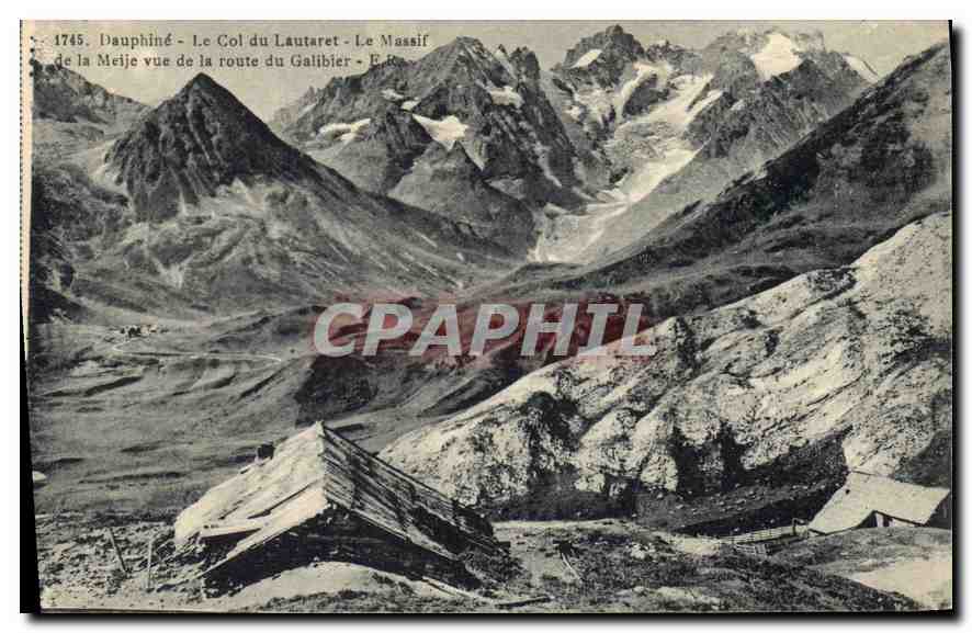 Dauphiné - Der Lautaret-Pass - Der Meije-Massiv von der Galibierstraße aus gesehen - Verlag 1745