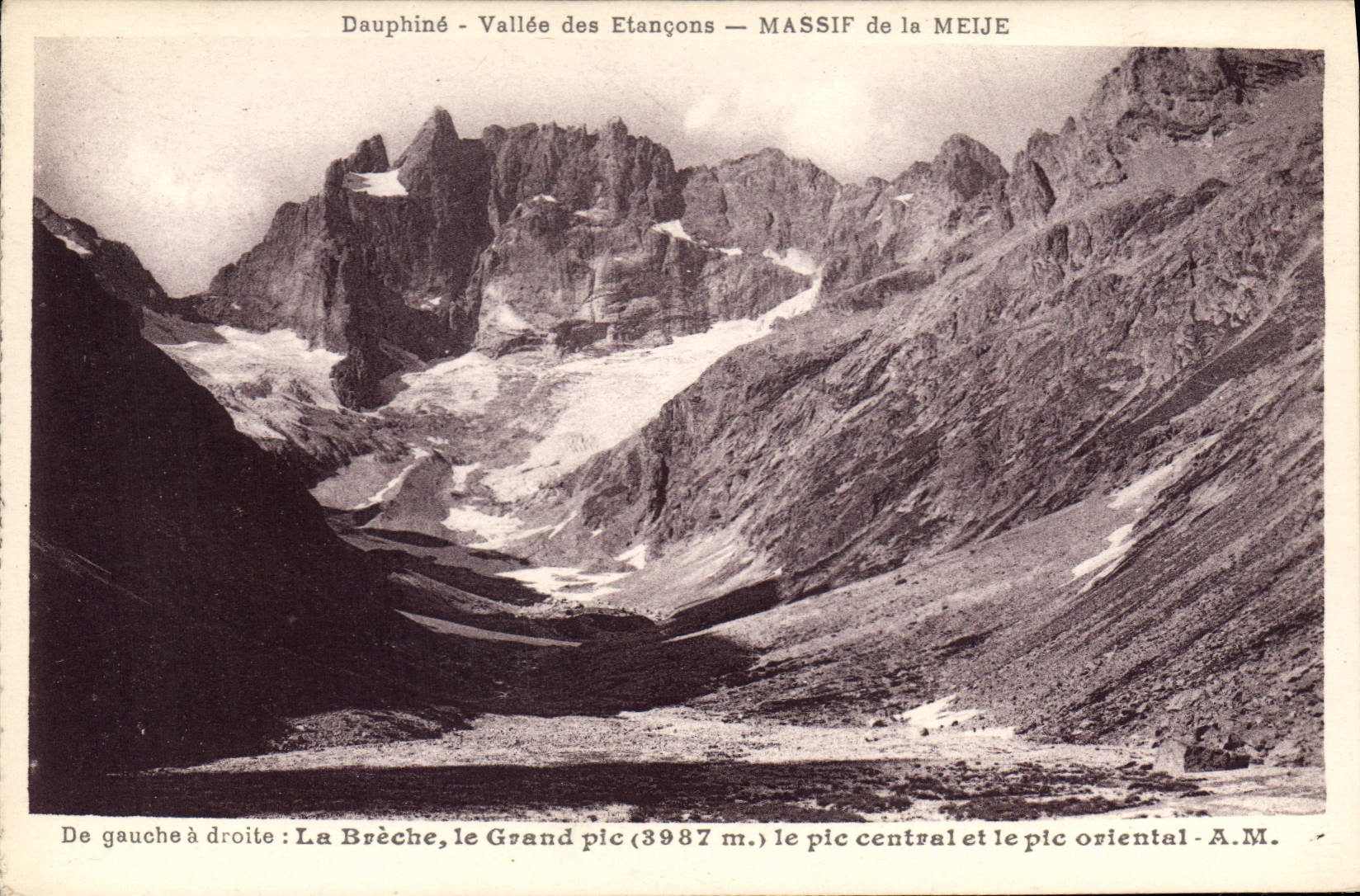 Dauphiné - Vallée des Etançons — MASSIF de la MEIJE — A.M.