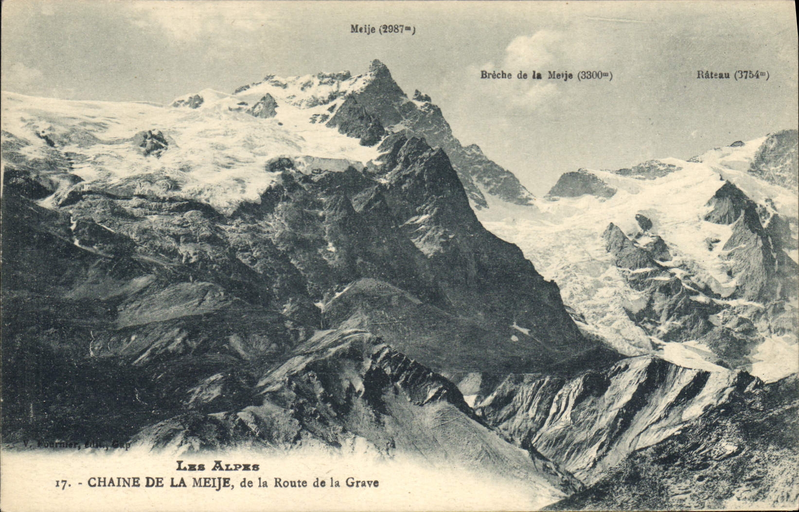 Chaîne de la Meije, de la Route de la Grave — V. Fournier, éditeur, Gap, n°17