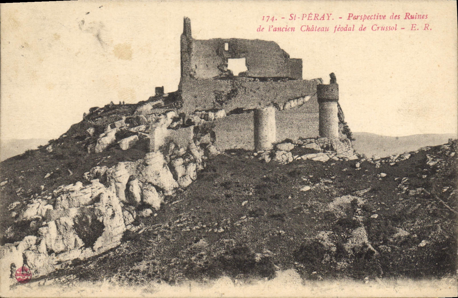 St-Péray — Perspective des Ruines de l'Ancien Château féodal de Crussol — E.R. n°174