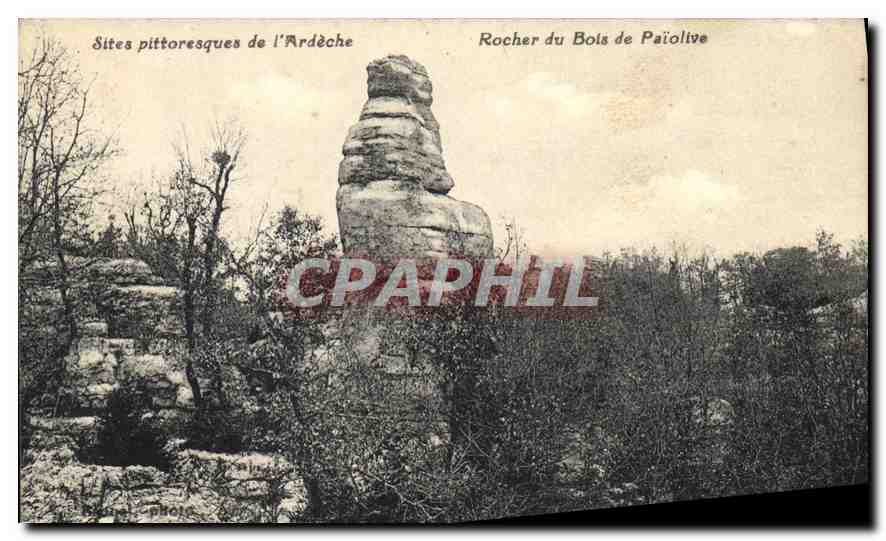 Rocher du Bois de Paiolive — Sites pittoresques de l'Ardèche — Éditeur non identifié