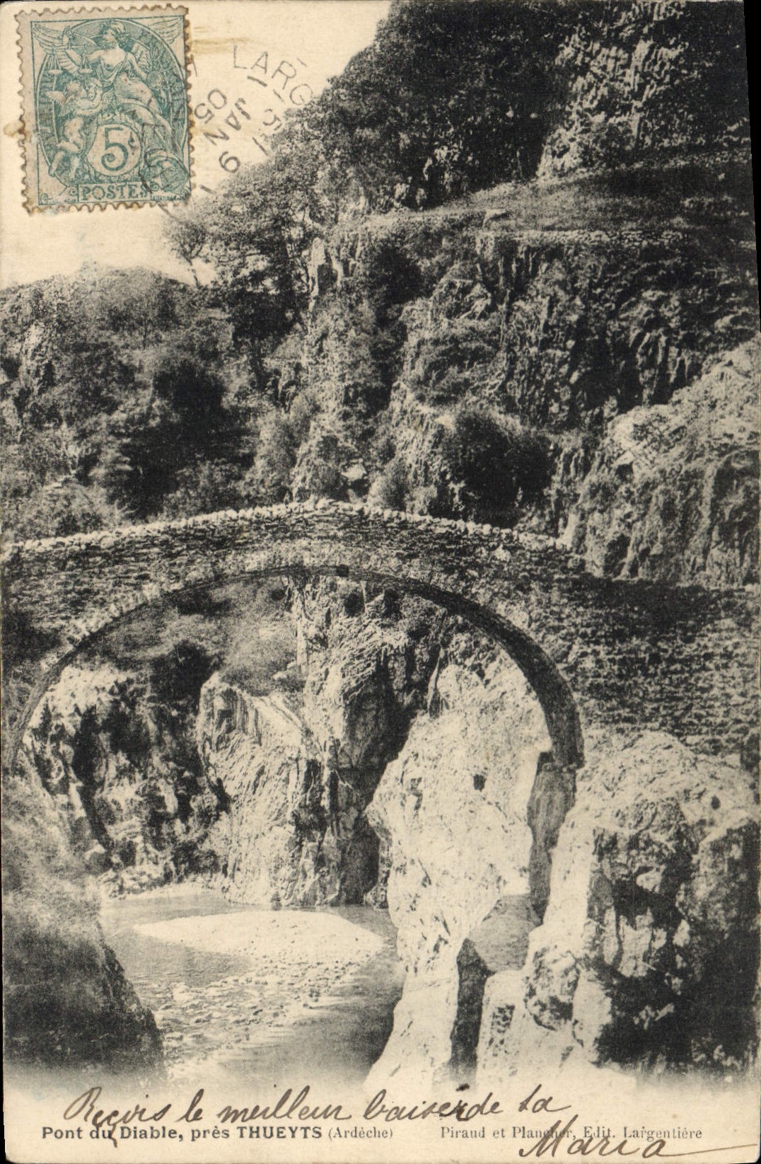 Pont du Diable, près Thueyts (Ardèche) — Piraud et Planche, Edit. Laigentière