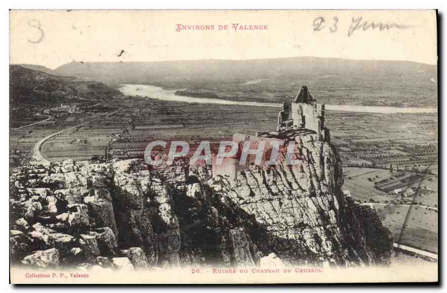 CPA Environs de Valence Ruines du Chateau de Crussol 