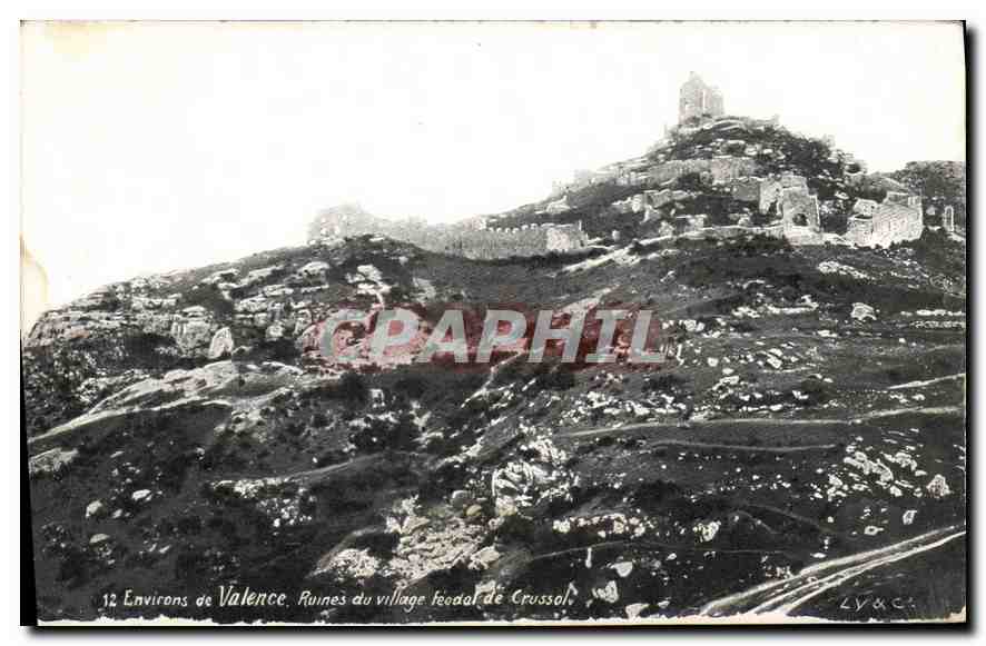 Ruines du village féodal de Crussol — Environs de Valence — L.Y.&C. n°12