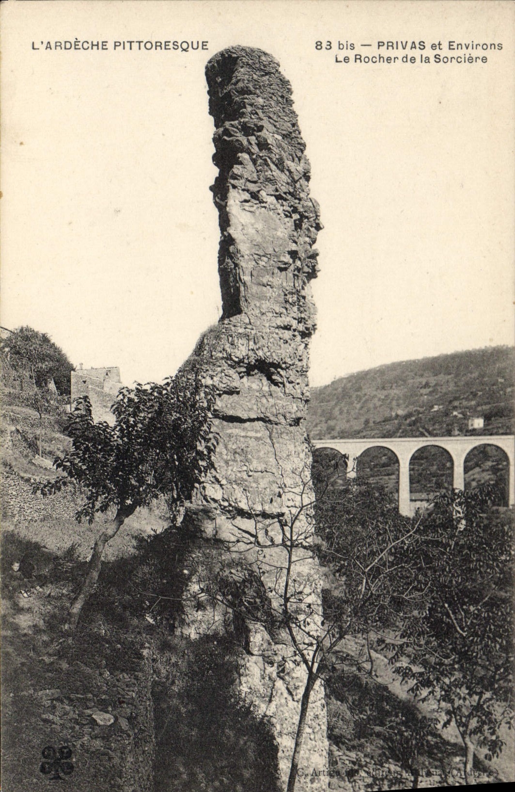 CPA L'Ardeche Pittoresque Privas et Environs Le Rocher de la Sorciere 