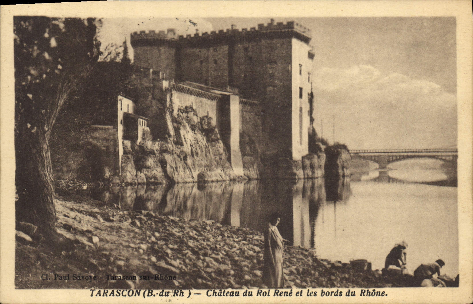 Tarascon-sur-Rhône — Château du Roi René et les bords du Rhône — Cl. Paul Savoye