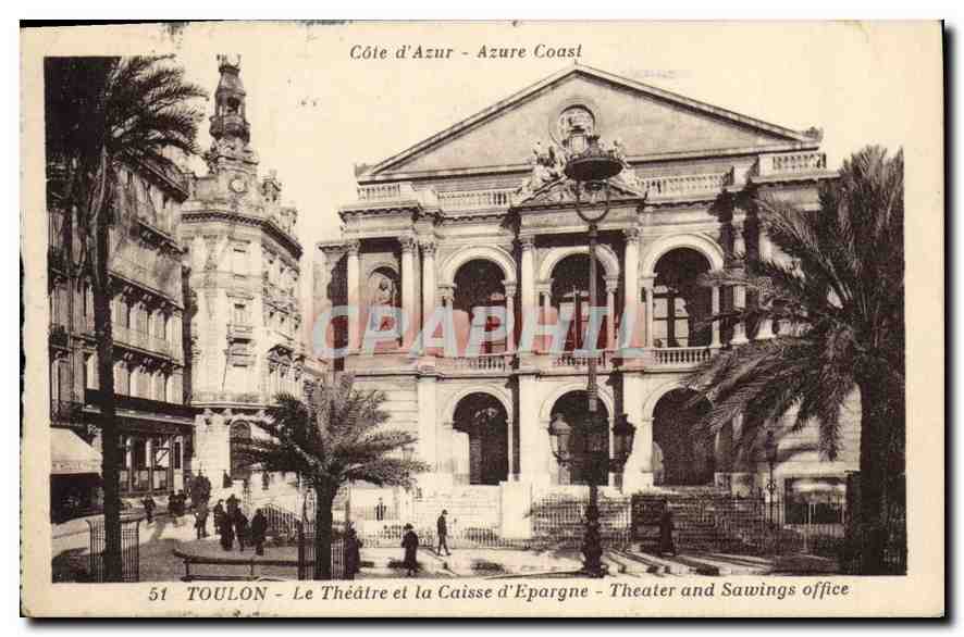 CPA Cote d'Azur Azure Coast Toulon Le Theatre et la Caisse d'Epargne 