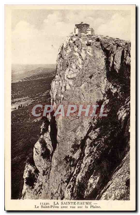 CPA La Sainte Baume Le Saint Pilon avec vuc sur la Plaine 