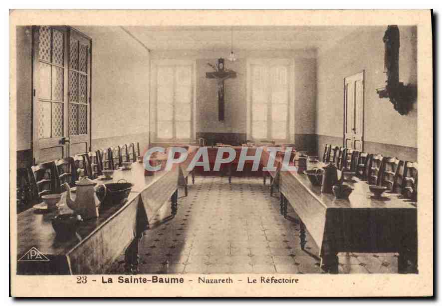 CPA La Sainte Baume Nazareth Le Refectoire 