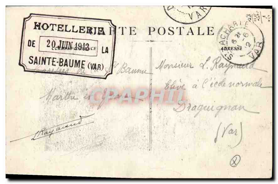 CPA La Sainte Baume Montee de la Grotte  — Verso