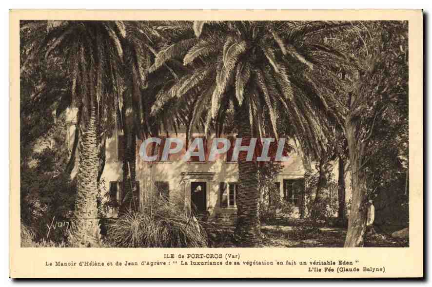 Insel Port-Cros (Var) — Schloss Hélène und Jean d'Agrève — Verleger: Yvon, 14 rue de Bretagne