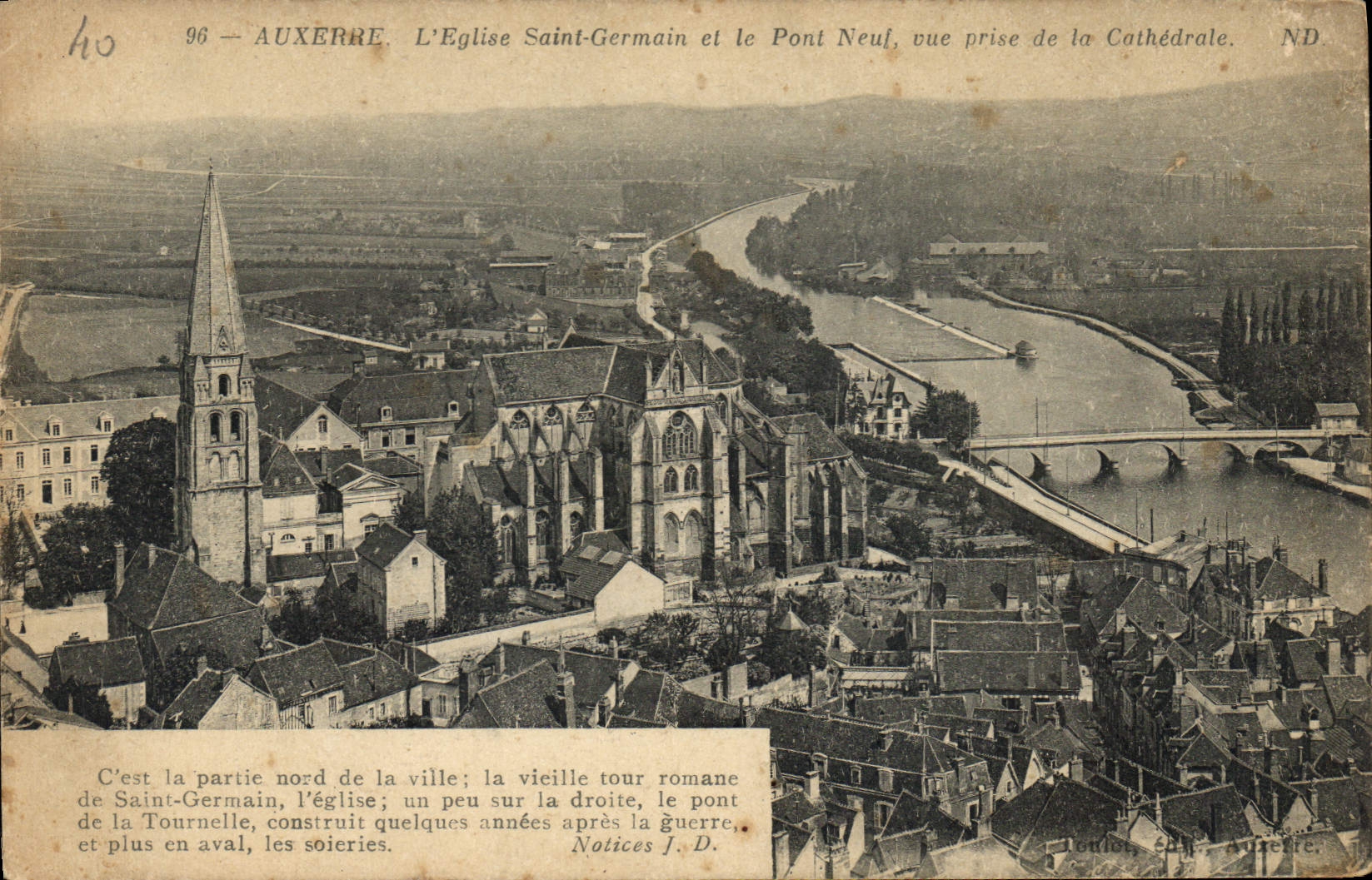 Auxerre. L'Église Saint-Germain et le Pont Neuf, vue prise de la Cathédrale — Notices J.D.