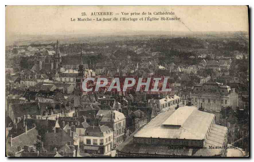 CPA Auxerre vue prise de la Cathedrale le Marche la tour de l'horloge et Eglise St Eusebe 