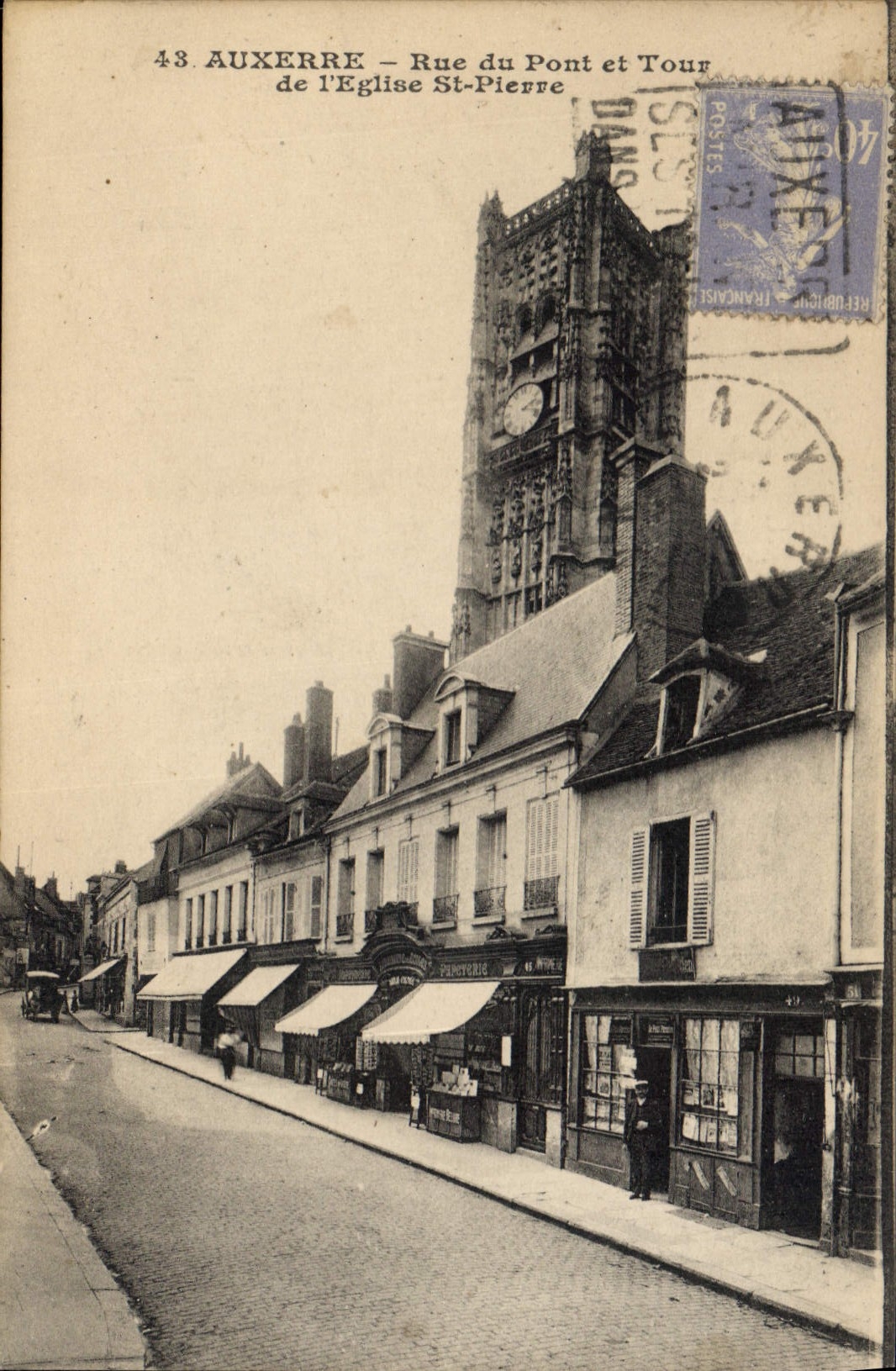 CPA Auxerre rue du Pont et Tour de l'eglise St Pierre 