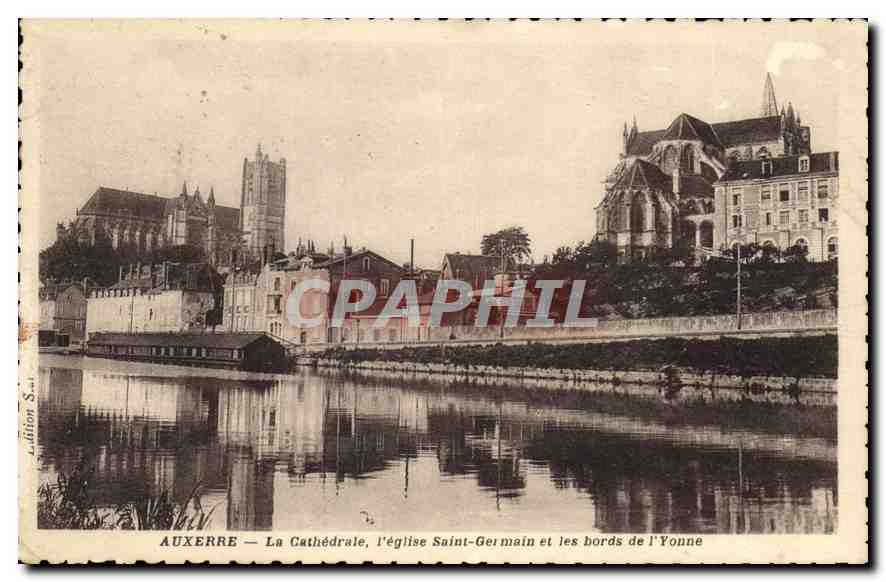 CPA Auxerre la Cathedrale l'eglise Saint Germain et les Bords de l'Yonne 