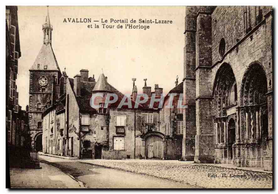 Avallon — Le Portail de Saint-Lazare et la Tour de l'Horloge — Edit. H. Lamy, Avallon